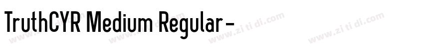 TruthCYR Medium Regular字体转换